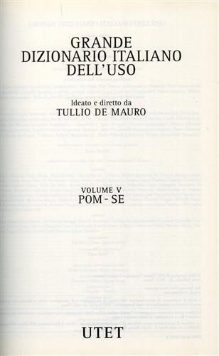 Grande Dizionario Italiano dell'uso. vol. V: POM. SE - Tullio De Mauro - copertina