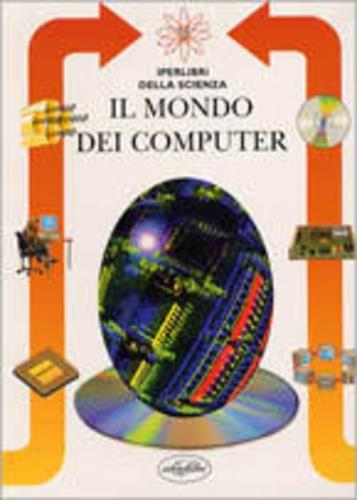 Il mondo dei computer - Antonio Leonardi - copertina