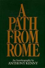 A Path from Rome. An Autobiography