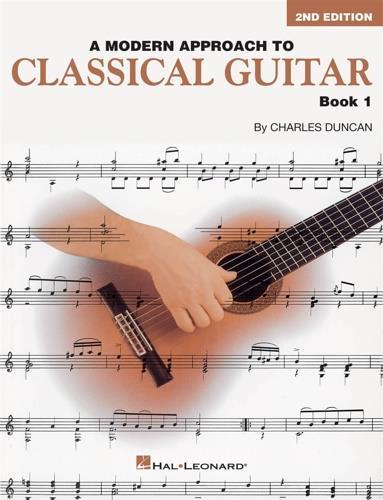 A Modern Approach to Classical Guitar. Book 1 - Charles Duncan - copertina