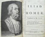 The Iliad of Homer translated by Alexander Pope. Vol. I - VI. Prima edizione della traduzion