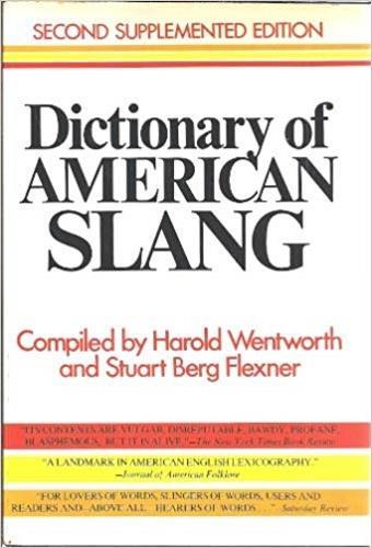 Dictionary of American Slang - H. Wentworth - copertina