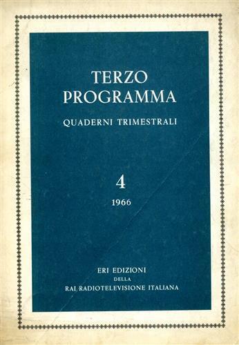 Terzo Programma. L'informazione culturale alla radio. Annata 1966, n. 4 - Marcello Fagiolo - copertina