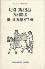 Luigi Guanella, parabole di un samaritano