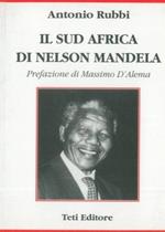 Il Sud Africa di Nelson Mandela