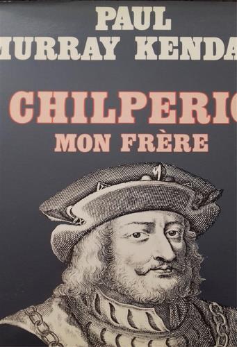 Mon Frère Chilperic - Paul Murray Kendall - copertina