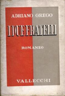 I due fratelli - Adriano Greco - copertina