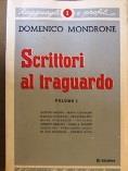 Scrittori al traguardo. Vol. I - Domenico Mondrone - copertina