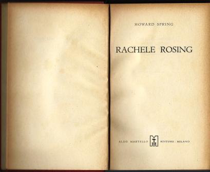 Rachele Rosing - Howard Spring - copertina