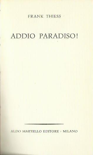 Addio, paradiso! - Frank Thiess - copertina