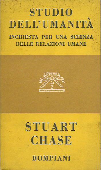 Studio dell'umanità - Stuart Chase - copertina