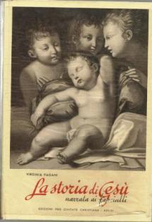 La storia di Gesù narrata ai fanciulli - Virginia Pagani - copertina