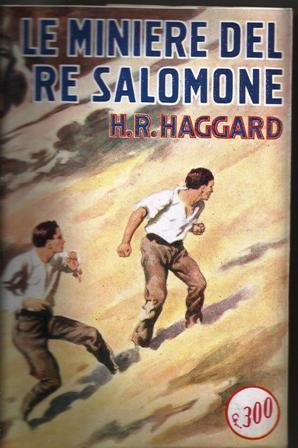 Le Miniere del Re Salomone - H. Rider Haggard - copertina