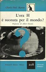 Ora H e' suonata per il mondo (L')
