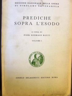 Prediche sopra l'esodo. Volume I - Girolamo Savonarola - copertina