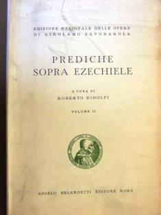 Prediche sopra Ezechiele. Volume II - Girolamo Savonarola - copertina