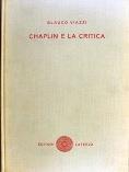 Chaplin e la critica - Glauco Viazzi - copertina