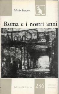 Roma e i nostri anni - Mario Socrate - copertina