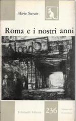 Roma e i nostri anni