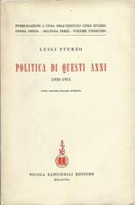 Politica di questi anni. Volume XI