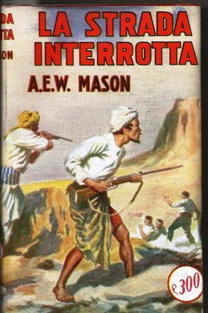 La Strada interrotta - Alfred E. Mason - copertina