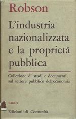 L' Industria nazionalizzata e la proprietà pubblica