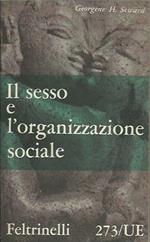 Il Sesso e l'organizzazione sociale