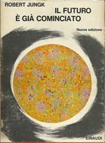 Il Futuro Gia cominciato