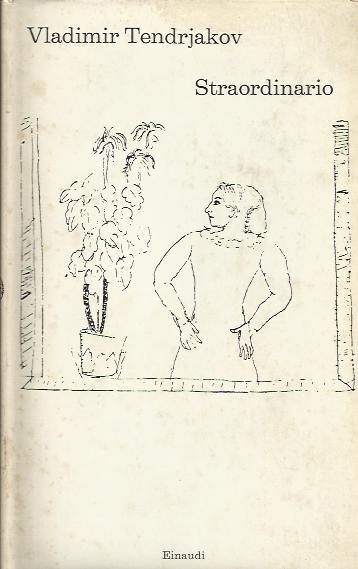 Straordinario - Vladimir Tendrjakov - copertina