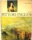 Pittori Inglesi - Giuseppe Argentieri - copertina