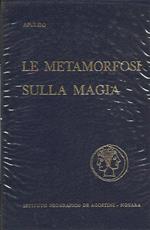 La Metamorfosi sulla Magia