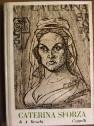Caterina Sforza - A. Braschi - copertina