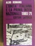 L' Unità italiana e la prima internazionale 1861/71