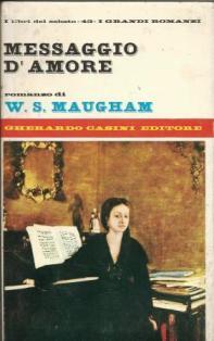 Messaggio d'amore - W. Somerset Maugham - copertina