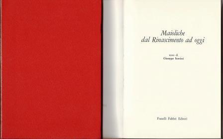 Maioliche dal Rinascimento ad oggi - Giuseppe Scavizzi - copertina