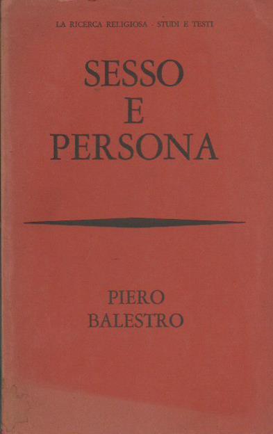 Sesso e persona - Piero Balestro - copertina