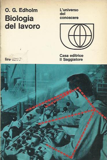 Biologia del lavoro - O.G. Edholm - copertina