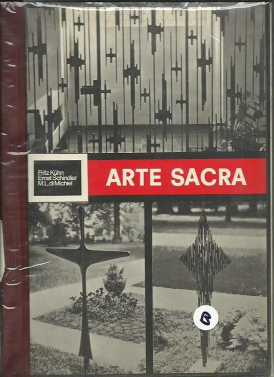 ferro (il). Sue applicazioni nell'architettura degli estarni e degli interni. Arte sacra - Franz Kuhn - copertina