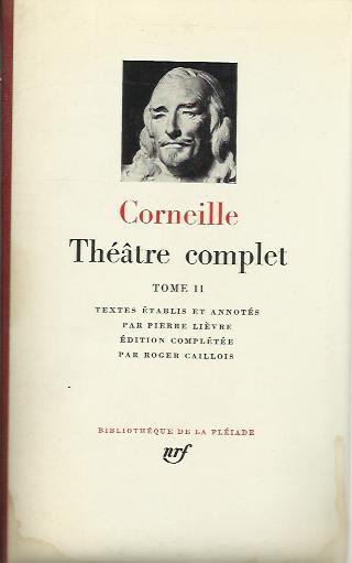 Théatre complet Volume Secondo - Pierre Corneille - copertina