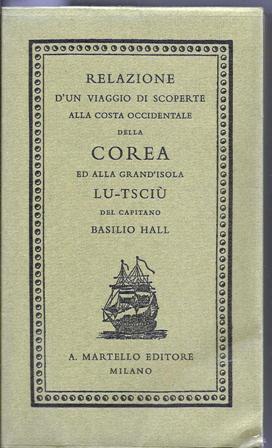 Relazione d'un viaggio di scoperte alla costa occidentale della Corea - Basilio Hall - copertina