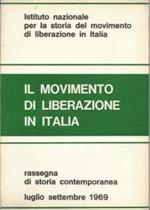 Il movimento di liberazione in Italia Luglio-Settembre 1969
