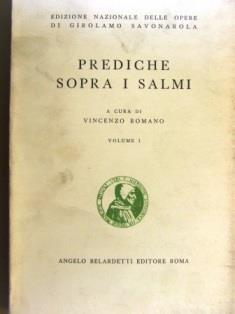 Prediche sopra i salmi. Volume I - Girolamo Savonarola - copertina