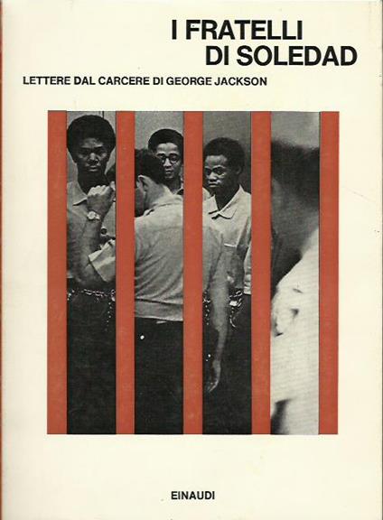 I Fratelli di Soledad lettere dal carcere di George Jackson - George Jackson - copertina