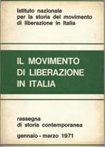 Il movimento di liberazione in Italia Gennaio-Marzo 1971