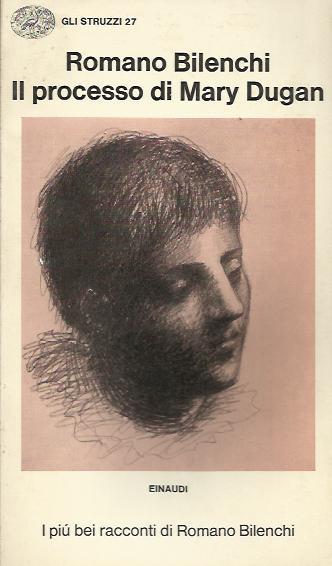 Il Processo Di Mary Dugan - Romano Bilenchi - copertina