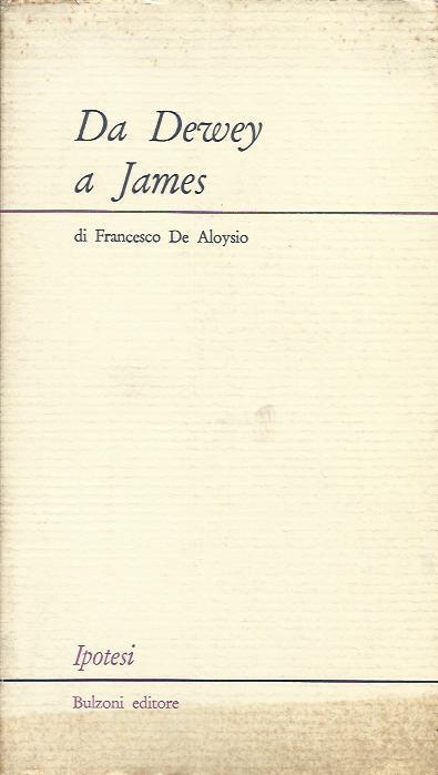 Da Dewey a James - Edmondo De Amicis - copertina
