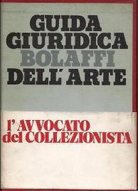 Guida giuridica Bolaffi dell'arte - Sergio Bochicchio - copertina