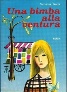 Una bimba alla ventura - Salvatore Gotta - copertina