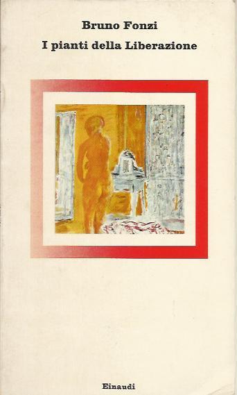 I pianti della liberazione - Bruno Fonzi - copertina