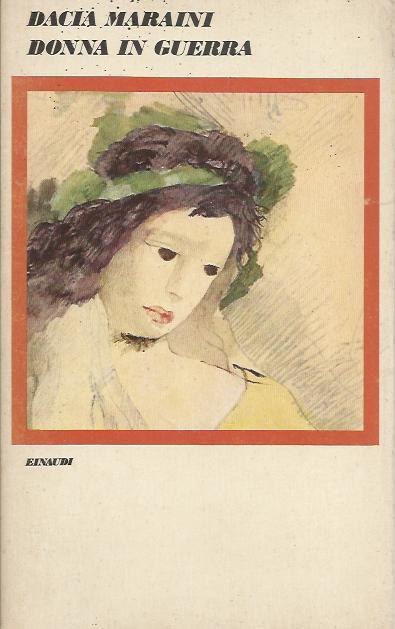 Donna in guerra - Dacia Maraini - copertina